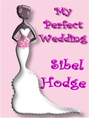 cover image of My Perfect Wedding